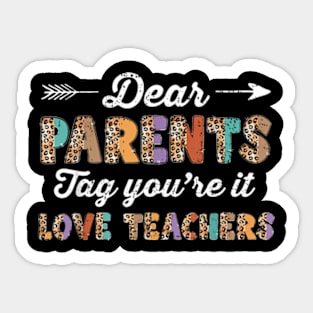 Dear Parents Tag Sticker